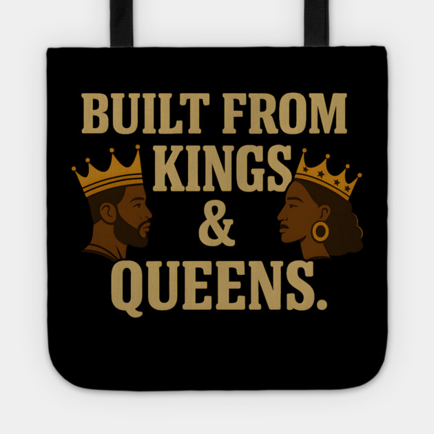 Built From Kings And Queens Afrocentric Tote by Adwoa's Store