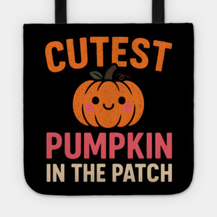 Cutest Pumpkin in the Patch Fall Halloween Quote Graphic Tote