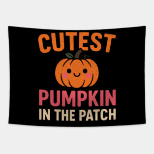 Cutest Pumpkin in the Patch Fall Halloween Quote Graphic Tapestry