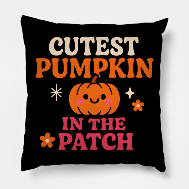 Cutest Pumpkin in the Patch Fall Halloween Quote Graphic Pillow by MakerMind8.2