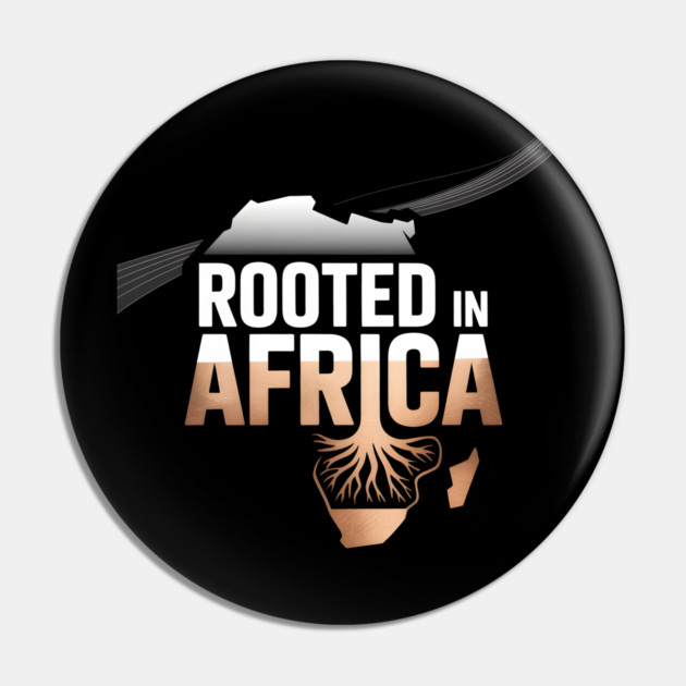 Rooted In Africa Afrocentric Pin by Adwoa's Store