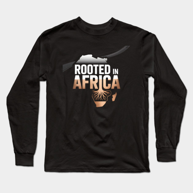Rooted In Africa Afrocentric Long Sleeve T-Shirt by Adwoa's Store