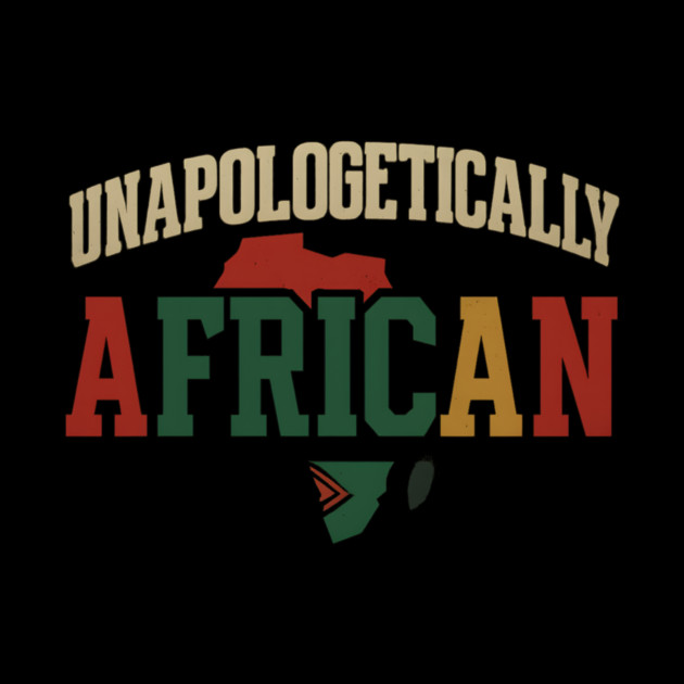 Unapologetically African Afrocentric by Adwoa's Store