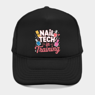 Nail Tech in Training Nail Technician Manicure Student Hat