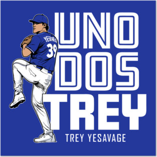 Blue Jays Trey Yesavage Uno Dos Trey Posters and Art