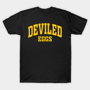 Deviled Eggs Funny Food Pun Retro College Style Typography T-Shirt