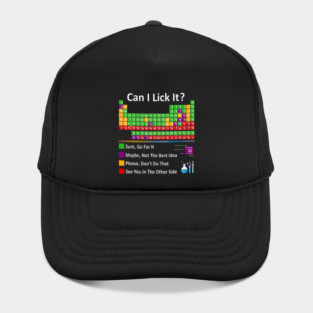 Can I Lick It Periodic Table Chart Science Teacher Cool Meme Hat