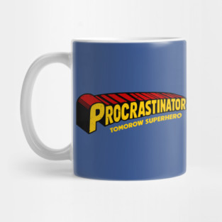 Procrastinator Mug