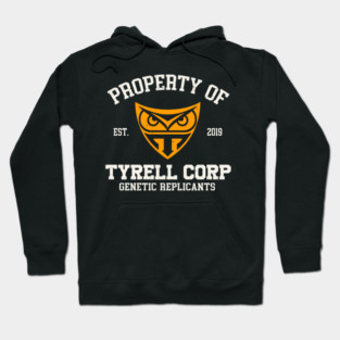Property of tyrell corp Hoodie