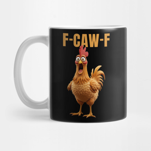 F-Caw-F Funny Chicken by Khalid's Store 2