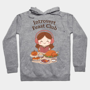 Introvert Feast Club Hoodie