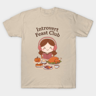 Introvert Feast Club T-Shirt