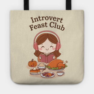Introvert Feast Club Tote