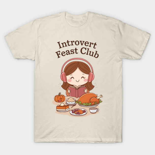 Introvert Feast Club T-Shirt by Fauzi's Store