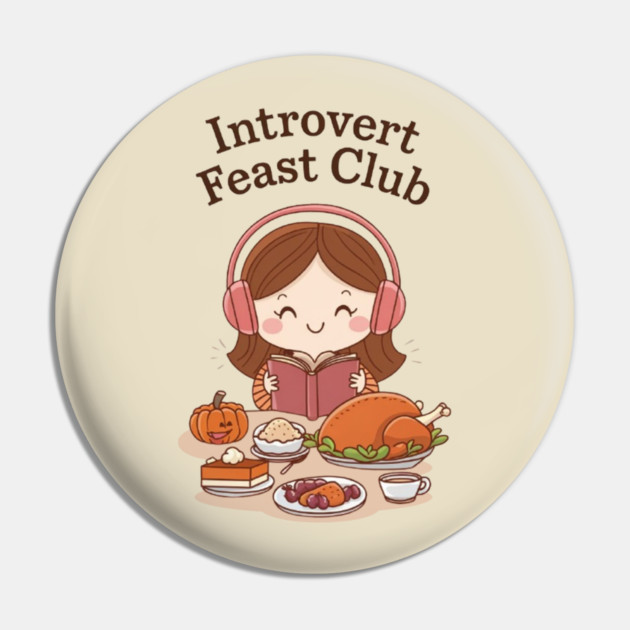 Introvert Feast Club Pin by Fauzi's Store