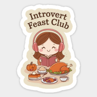 Introvert Feast Club Sticker