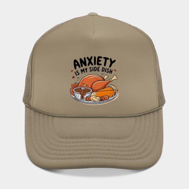 Anxiety Is My Side Dish by Fauzi's Store