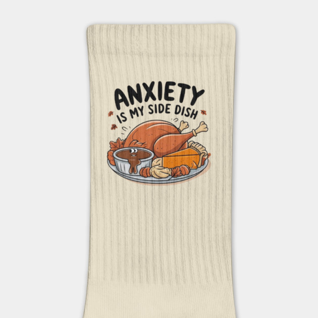 Anxiety Is My Side Dish by Fauzi's Store