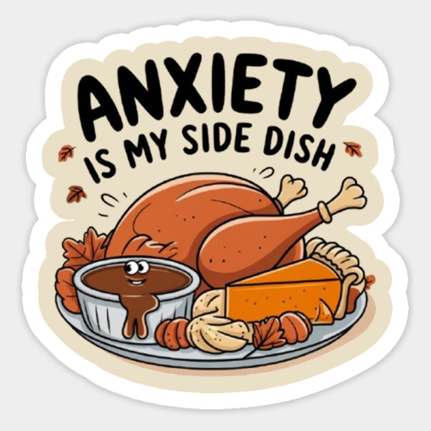 Anxiety Is My Side Dish Magnet by Fauzi's Store