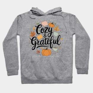Cozy n Grateful Hoodie
