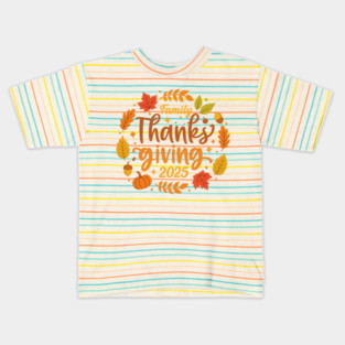 Family Thanksgiving Celebration 2025 Kids T-Shirt
