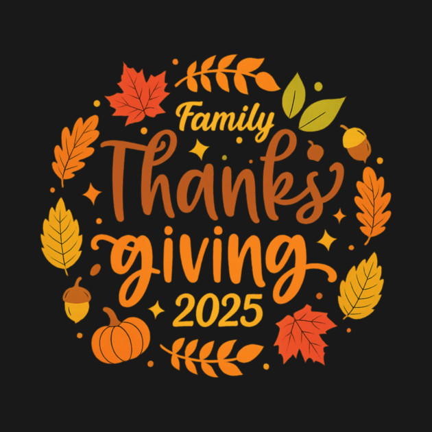 Family Thanksgiving Celebration 2025 by Fauzi's Store