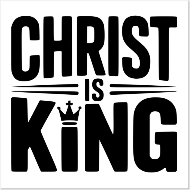Christ is King Wall Art by Frank Ring