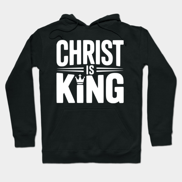 Christ is King Hoodie by Frank Ring