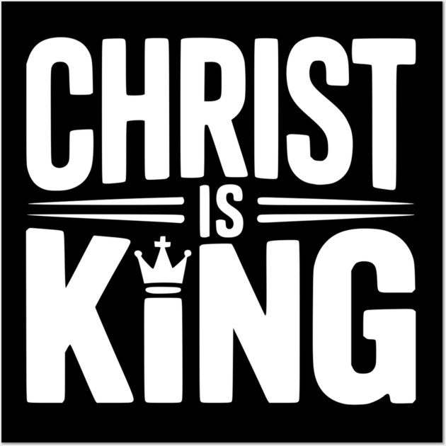 Christ is King Wall Art by Frank Ring