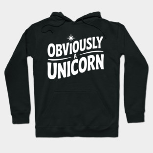 Obviously a Unicorn Hoodie