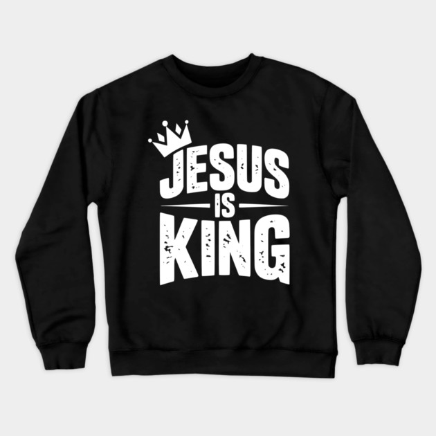 Jesus is King Crewneck Sweatshirt by Frank Ring