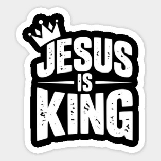 Jesus is King Magnet