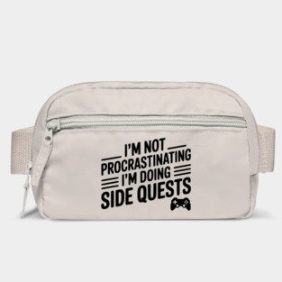 I’m Not Procrastinating I’m Doing Side Quests Bag