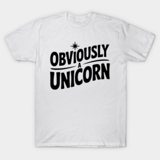 Obviously a Unicorn T-Shirt