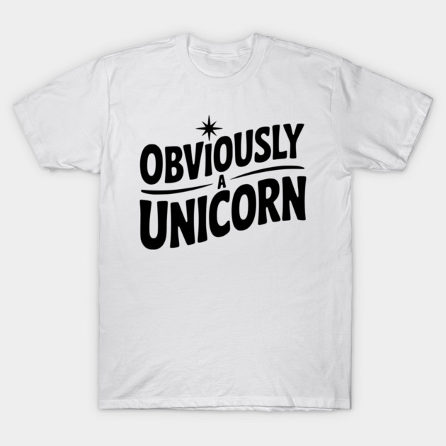 Obviously a Unicorn T-Shirt by Frank Ring