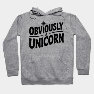 Obviously a Unicorn Hoodie