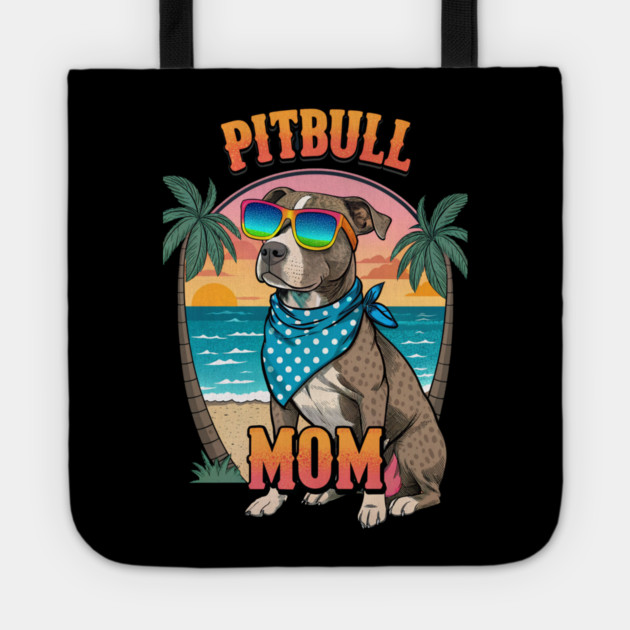 Pitbull Mom Beach Vibes – Cool Pup in Sunglasses & Sunset Style for Dog Lovers Everywhere Tote by IamActiveDog