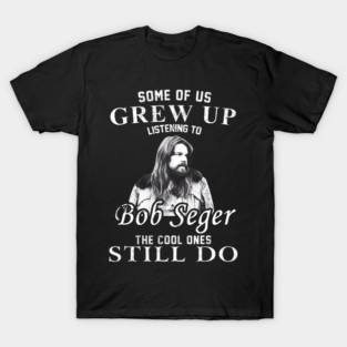 Bob Seger T-Shirt
