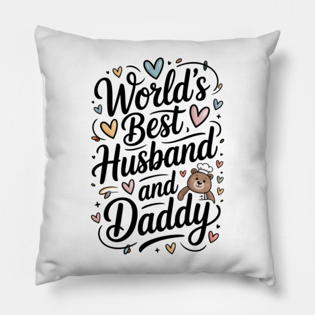 World's Best Husband & Daddy Fathers Gift Pillow by The Fatherhood Brand