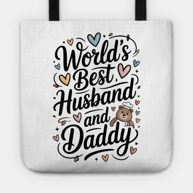 World's Best Husband & Daddy Fathers Gift Tote by The Fatherhood Brand
