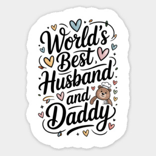 World's Best Husband & Daddy Fathers Gift Sticker
