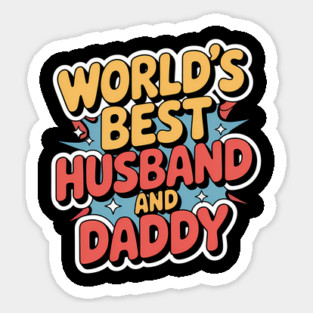 World's Best Husband & Daddy Fathers Gift Magnet