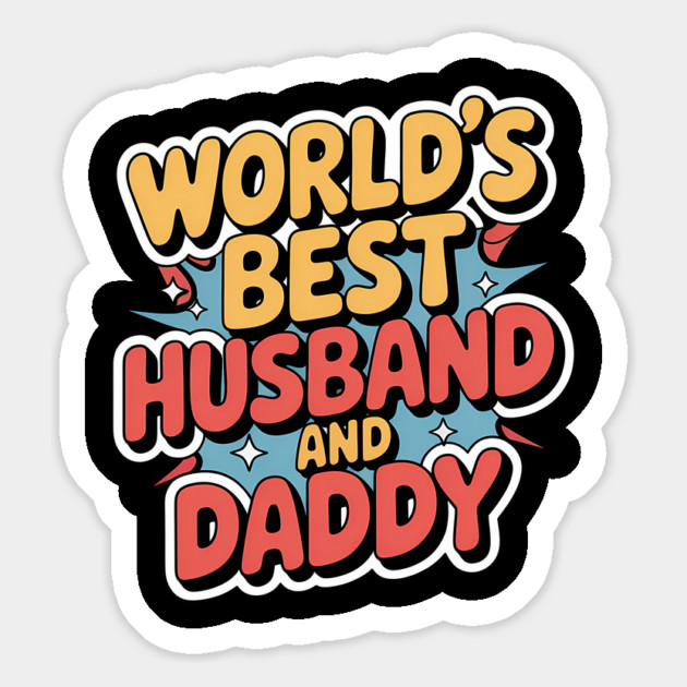 World's Best Husband & Daddy Fathers Gift Magnet by The Fatherhood Brand