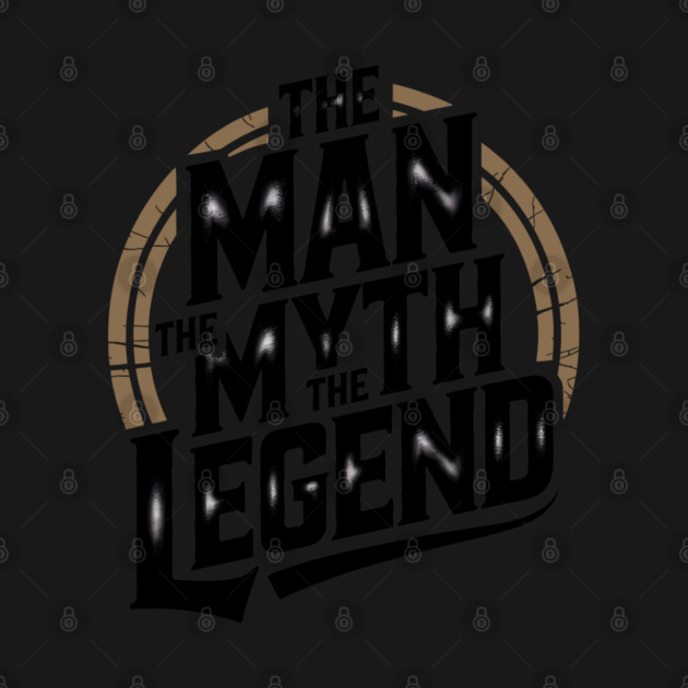The Man, The Myth, The Legend - Fathers Gift by The Fatherhood Brand