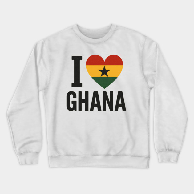 I Love Ghana Crewneck Sweatshirt by Adwoa's Store