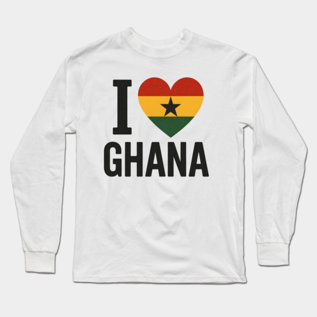 I Love Ghana Long Sleeve T-Shirt by Adwoa's Store