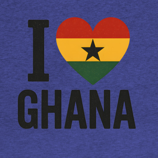 I Love Ghana by Adwoa's Store