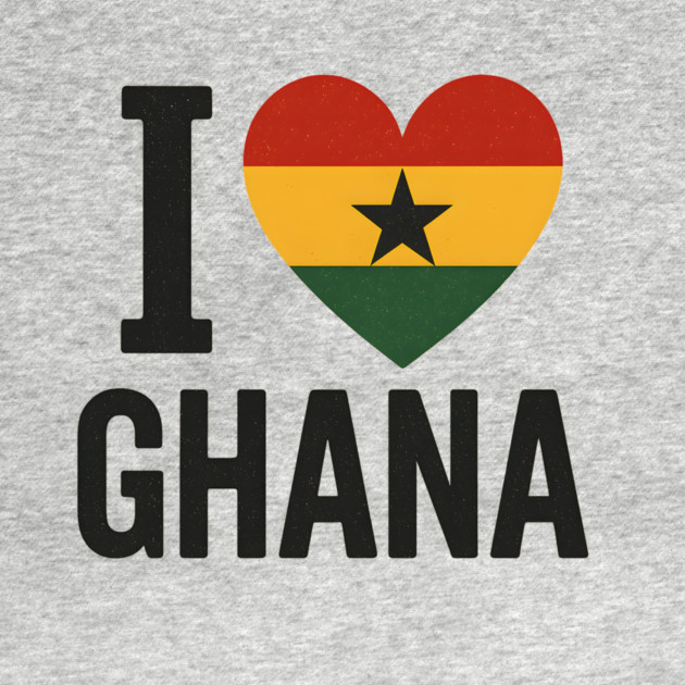 I Love Ghana by Adwoa's Store