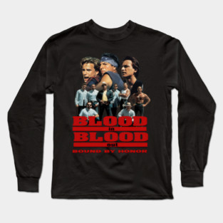 Blood In Blood Out Tee - matteo-micallef #1975 Long Sleeve T-Shirt