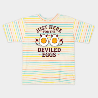 Just Her For The Deviled Eggs Kids T-Shirt